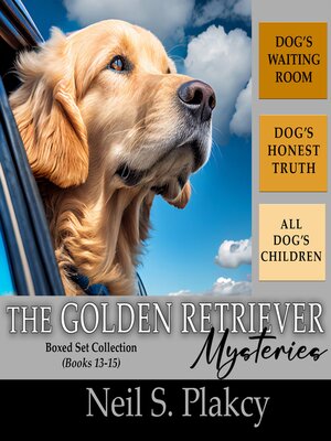 cover image of Golden Retriever Mysteries Box Set Collection, Books 13-15